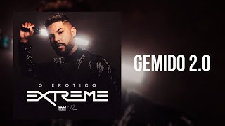 Gemido 2 0 - O Erótico Extreme