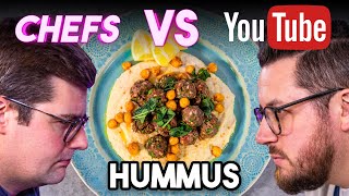 CHEFS vs YOUTUBE How to Make the Best HUMMUS?! | Sorted Food