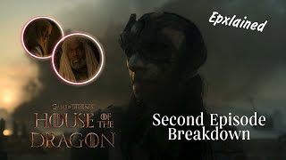 House Of The Dragon | Second Episode Breakdown