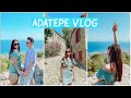 MASAL KÖY ADATEPE  I ADATEPE - YEŞİLYURT VLOG I OKSİJENE DOYDUK 🌳