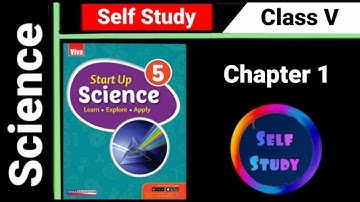 Science | Chapter 1 | The World Of Animals | Class 5 | Part 3 | Self Study
