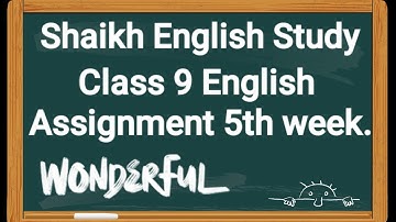 Class 9, Assignment Solution,5th week,page:183-184.