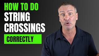 How To Do String Crossings CORRECTLY!