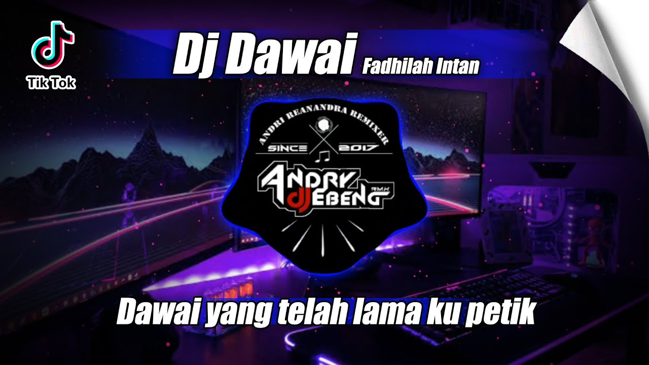 DJ DAWAI YANG TELAH LAMA KU PETIK REMIX FULL BASS VIRAL TIKTOK TERBARU 2023 | DJ  EBENG