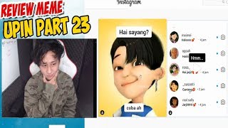 Review Meme Upin ipin part 23 , Jarjit jadi Fakboi ganteng !