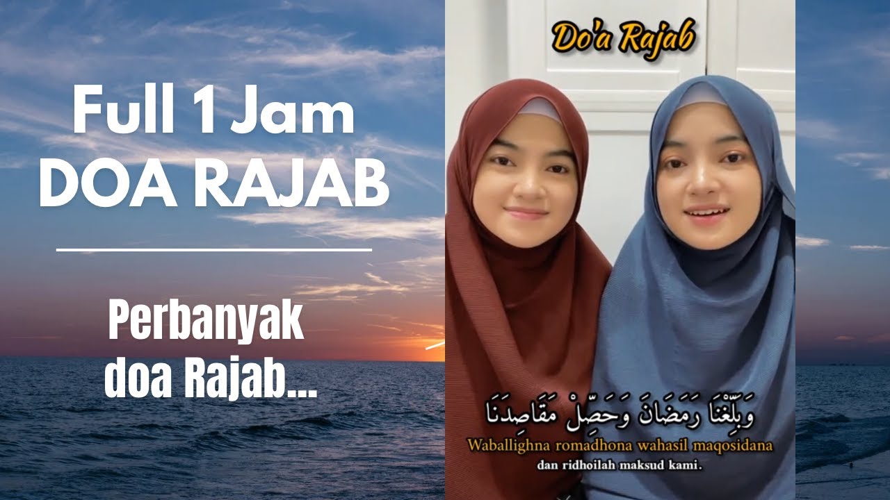 Jam Rajab FULL 1 JAM DOA RAJAB !! Perbanyak doa Rajab.. by Rena Reni - YouTube