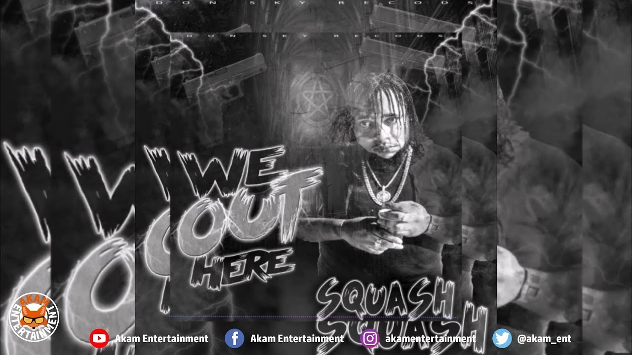 Squash - We Out Here - June 2018