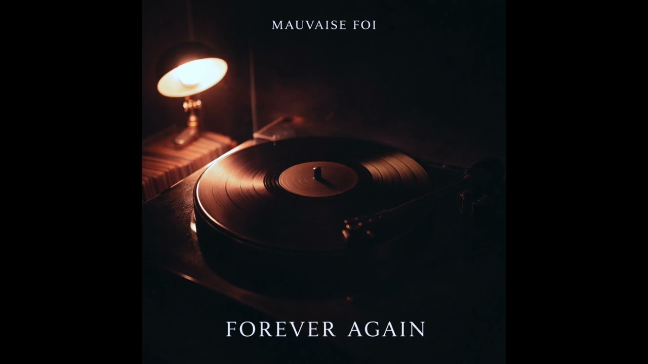 We're gonna love - Mauvaise Foi (Official Track)