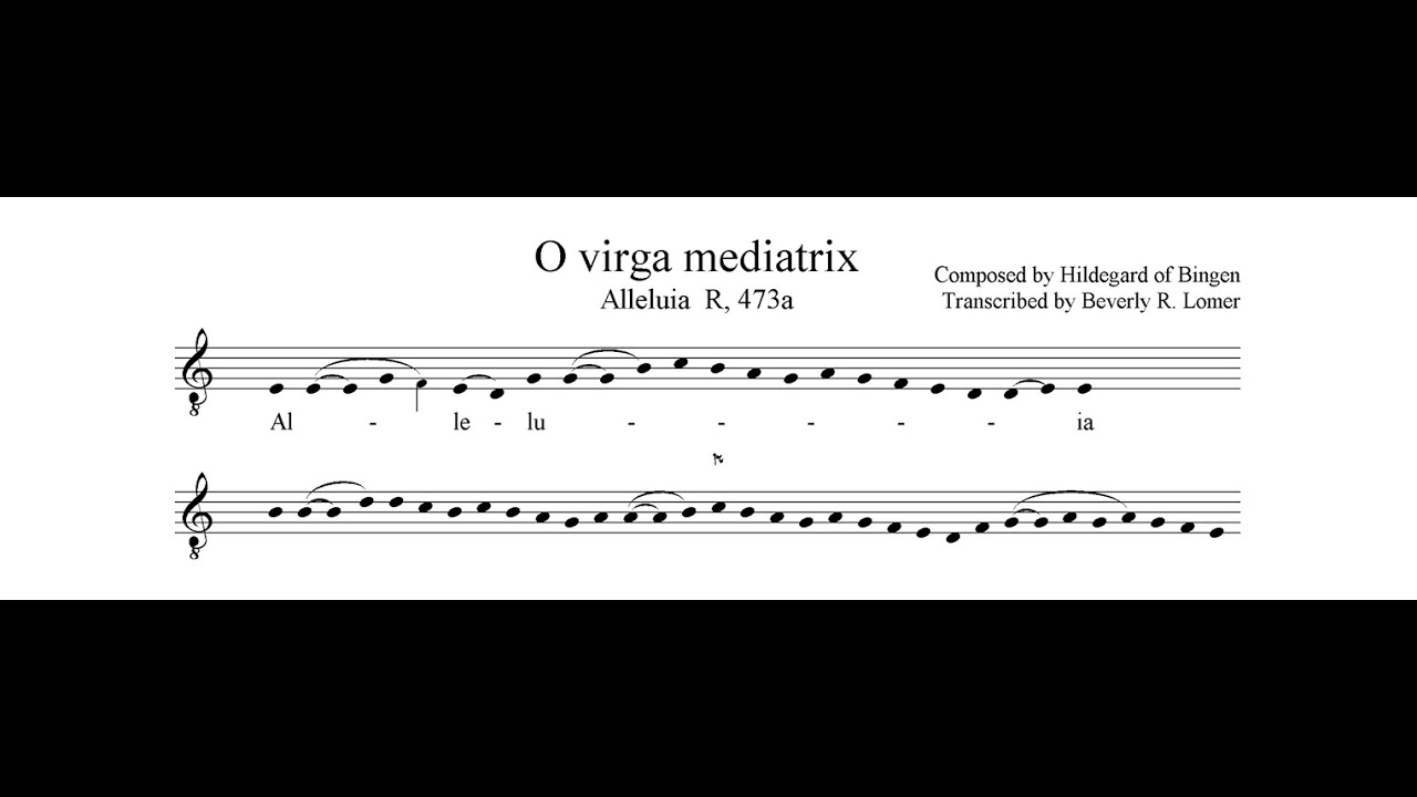 Hildegard von Bingen - O virga mediatrix [score video] - YouTube