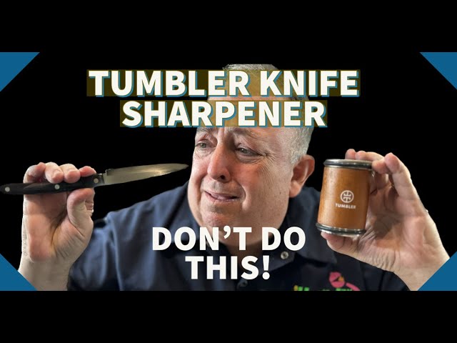 Tumbler Knife Sharpener - Does it work? 