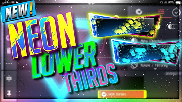 Make cool NEON Lower thirds on Android | Kinemaster