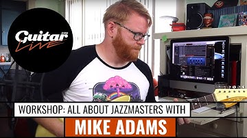 Everything you ever wanted to know about Fender Jazzmasters but were afraid to ask