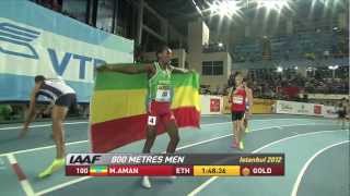 Istanbul 2012 Competition: 800m Men Final - Mohammed Aman ETH