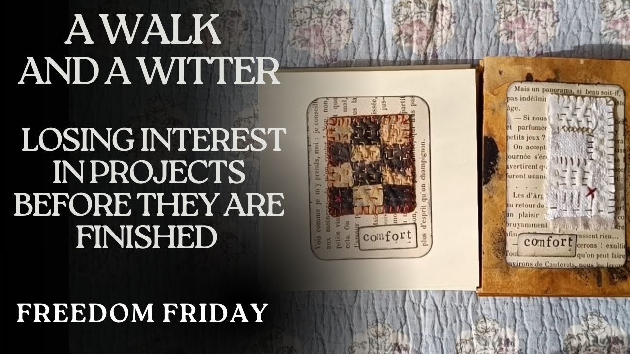 A walk, my finished Slowstitch cards, my thoughts on pricing and losing interest in projects 
