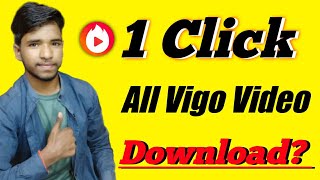 1 Click All Vigo Video Download! Vigo Ka Video Download Kaise Kare | Vigo Id Kaise Dhundhe Google screenshot 4
