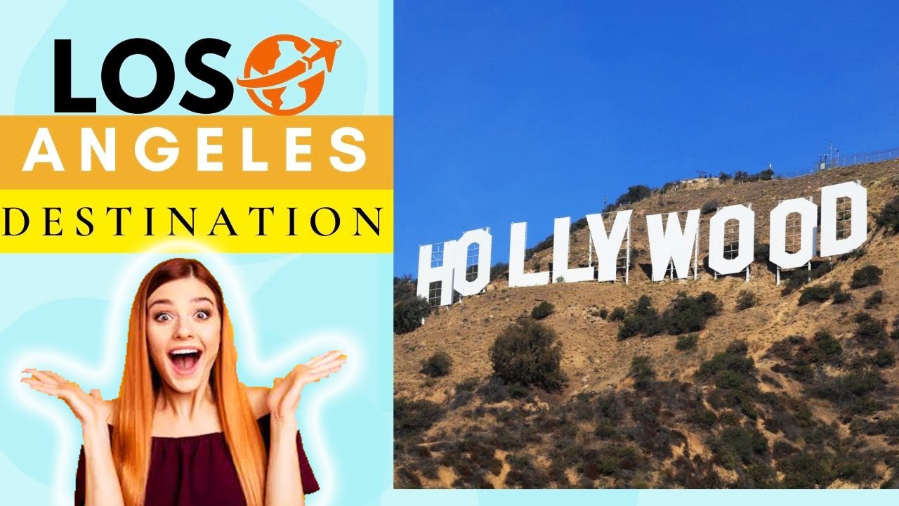 LOS ANGELES USA BEST DESTINATIONS ( VACATION TRIP , TRAVEL TIPS & GUIDE