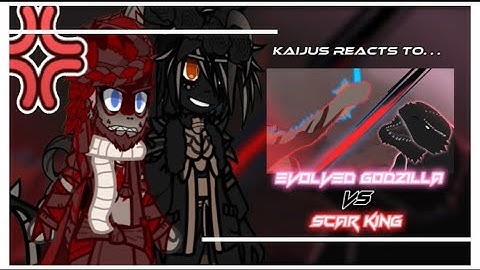 Kaijus reacts to Evolved Godzilla vs Scar King (By @Goji.6996)