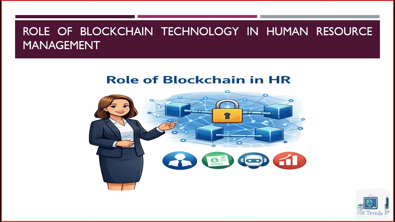 Role of Blockchain Technology in Human Resource Management | Future of ...