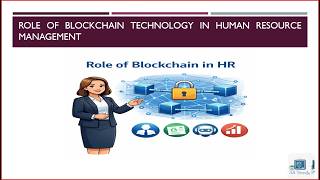 Role of Blockchain Technology in Human Resource Management | Future of HR Technology