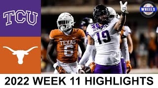 #4 TCU vs #18 Texas Highlights | College Football Week 11 | 2022 College Football Highlights