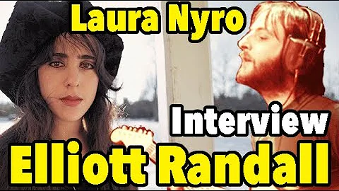 What it Was Like Working with Laura Nyro - Elliott...