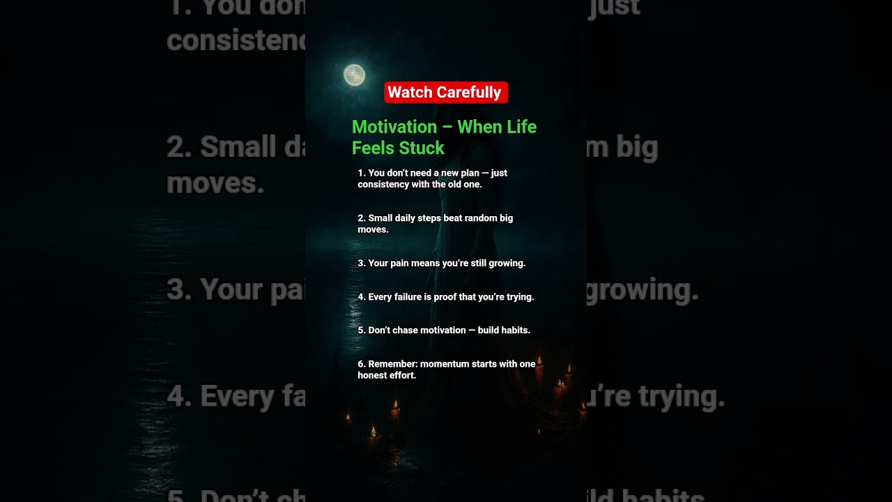 Motivation – When Life Feels Stuck