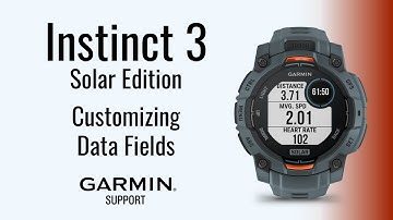 Instinct® 3 Solar | Customizing Data Fields | Garmin Support