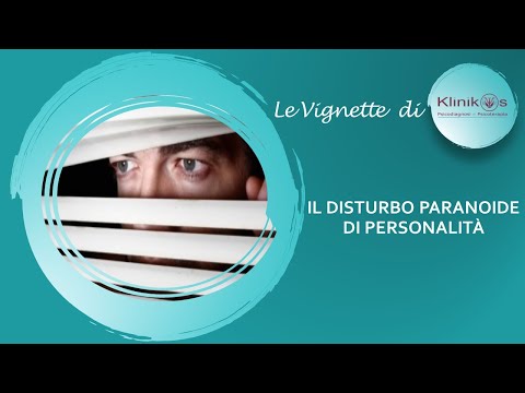 Video: Schizofrenia Paranoica (paranoica): Cause, Sintomi E Trattamento