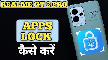 How To App Lock in Realme GT 2 Pro | Realme GT 2 Pro में App Lock कैसे करें | @akstech4u