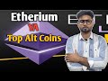 Etherium ya top Alt Coins ❤️❤️❤️ Top Coins ###