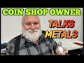 Coin dealer talks about gold silver coins and more 