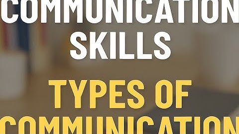 Communication and Types of Communication (Lecture,  Definitions, Examples,) Urdu\Hindi