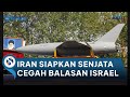 JET TEMPUR Rusia hingga Drone Gaza Disiapkan Iran untuk Cegah Serangan Balasan Israel