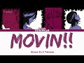 Bleach - Ending 8 FULL "Movin!!" by Takacha (Lyrics)