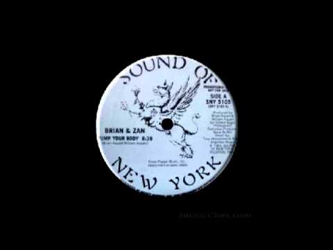 Brian & Zan — BRIAN & ZAN - Pump Your Body