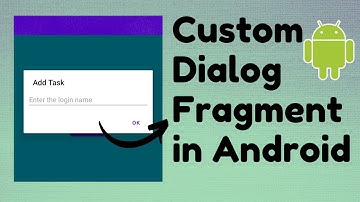 Custom DialogFragment in Android | CodeViewHub | Android Studio