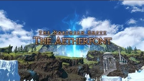 FFXIV EndWalker |The Northern Empty- The Aetherfont Lvl 90 Dungeon |Sage POV 《w/Cutscene》