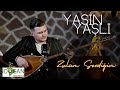 Yasin yal zulm sevdiim 2024