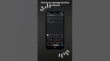 How to use message shortcuts in Google keyboard #google #tipsandtricks #gboard