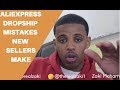 6 Aliexpress Dropshipping Mistakes that New Sellers Make