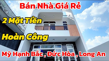 Bán nhà giá rẻ . 2 mặt tiền đường , Mỹ Hạnh Bắc , Đức Hòa Long An .