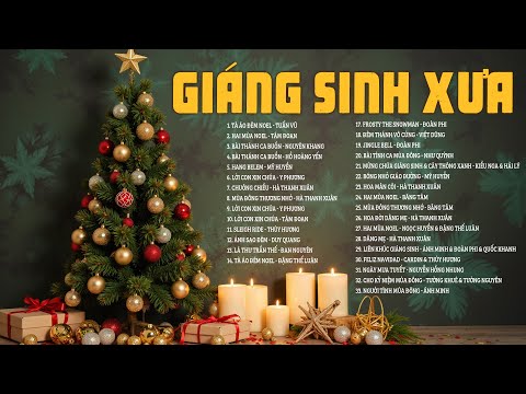 Liên Khúc TÀ ÁO ĐÊM NOEL - Nhạc Giáng Sinh Xưa Hải Ngoại Chọn Lọc Những Bài Hay Nhất Mọi Thời Đại