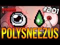 POLYSNEEZUS - The Binding Of Isaac: Repentance #201