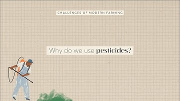 Why Do We Use Pesticides? | FoodUnfolded Animated Short