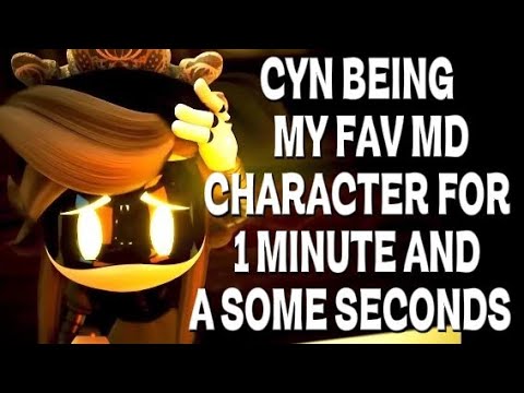 CYN BEING MY FAV MD CHARACTER FOR A WHOLE MINUTE AND SOME SECONDS【BIG CREDS TO MY FRIEND FOR INSPO!】