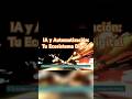 IA y Automatización: Tu Ecosistema Digital.AI and Automation: Your Digital Ecosystem. #viralvideo