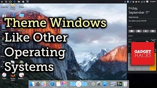 Theme Windows to Look Like Other Operating Systems [How-To] screenshot 5