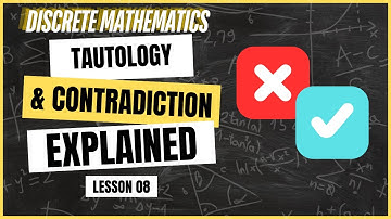 Tautology and Contradiction | Discrete Mathematics Complete Course | Lecture 8 | Urdu | Hindi
