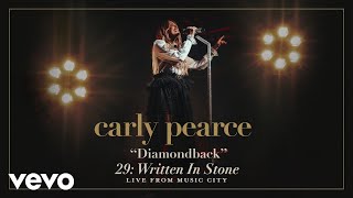 Смотреть клип Carly Pearce - Diamondback (Live From Music City / Audio)