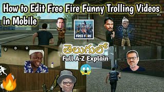 How to Edit Free Fire trolling Videos in Mobile in telugu screenshot 3